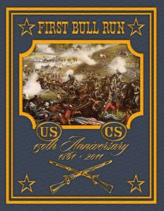 First Bull Run (150th Anniversary Edition)